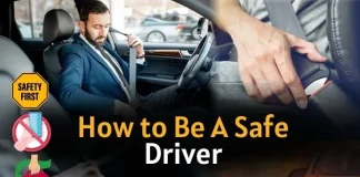 How To Be A Safe Driver