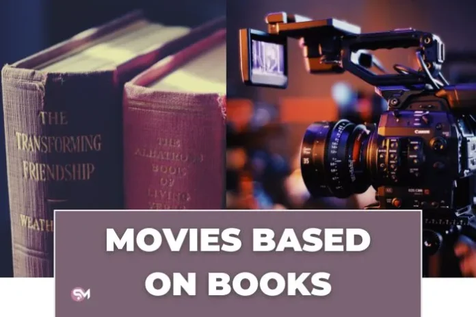 Movies Based On Books