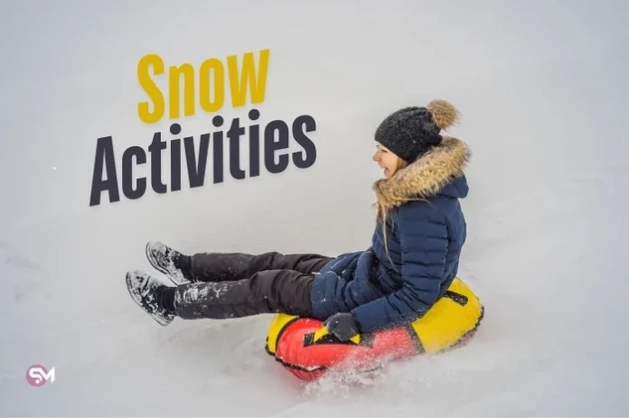 Snow Activities