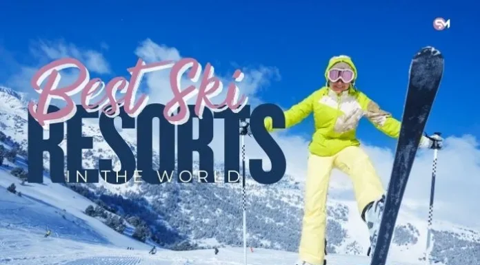 Best Ski Resorts in the World