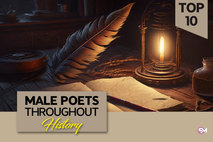 Top 10 Male Poets Throughout History