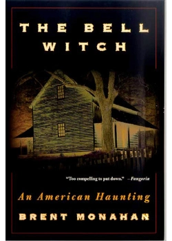 An American Haunting by Brent Monahan