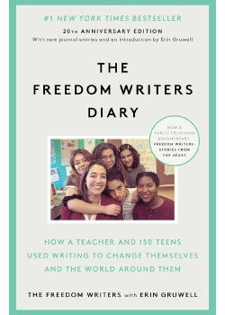 The Freedom Writer’s Diary by Erin Gruwell