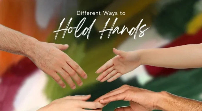 Different Ways to Hold Hands